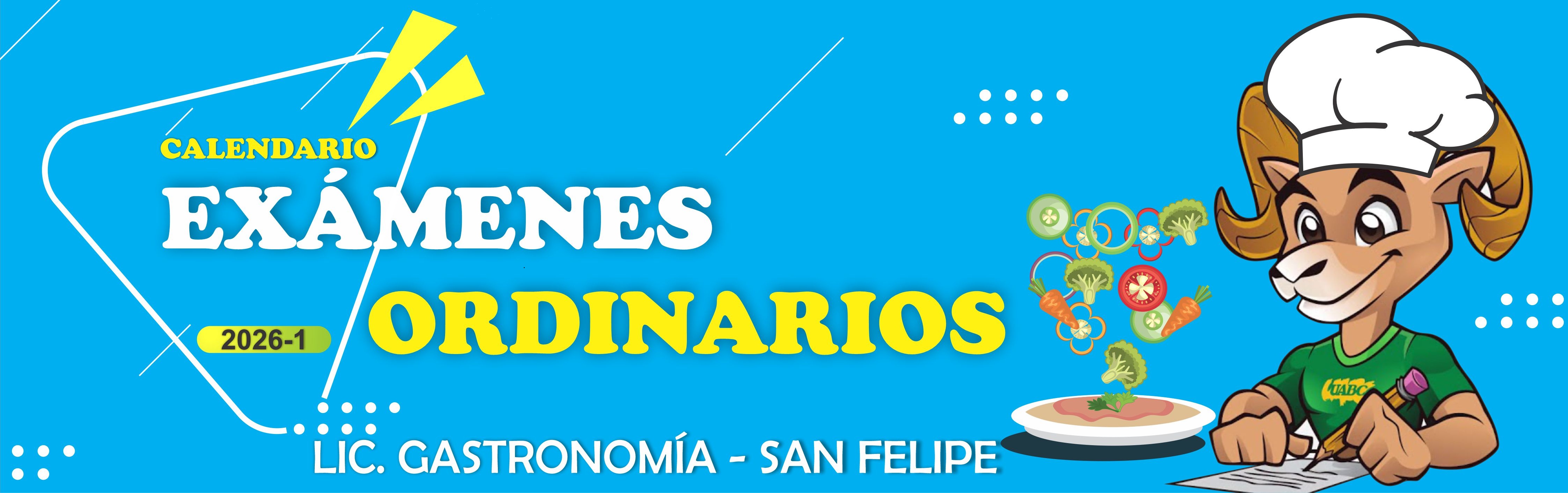 Fechas de ordinarios Gastronomia San Felipe uabc 2026-1