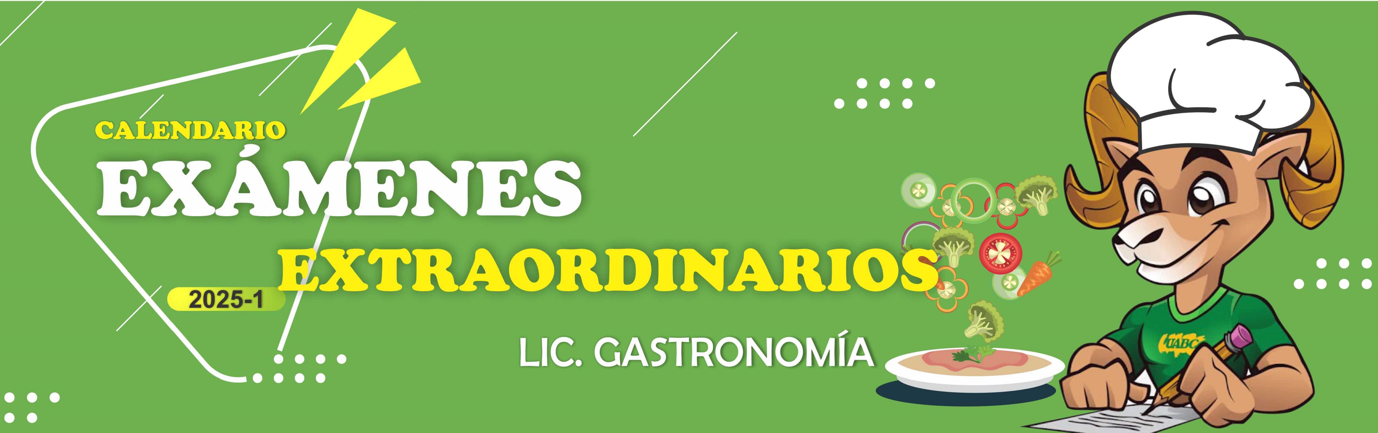 Calendario examenes Extraordinarios Gastronomía 2025-1