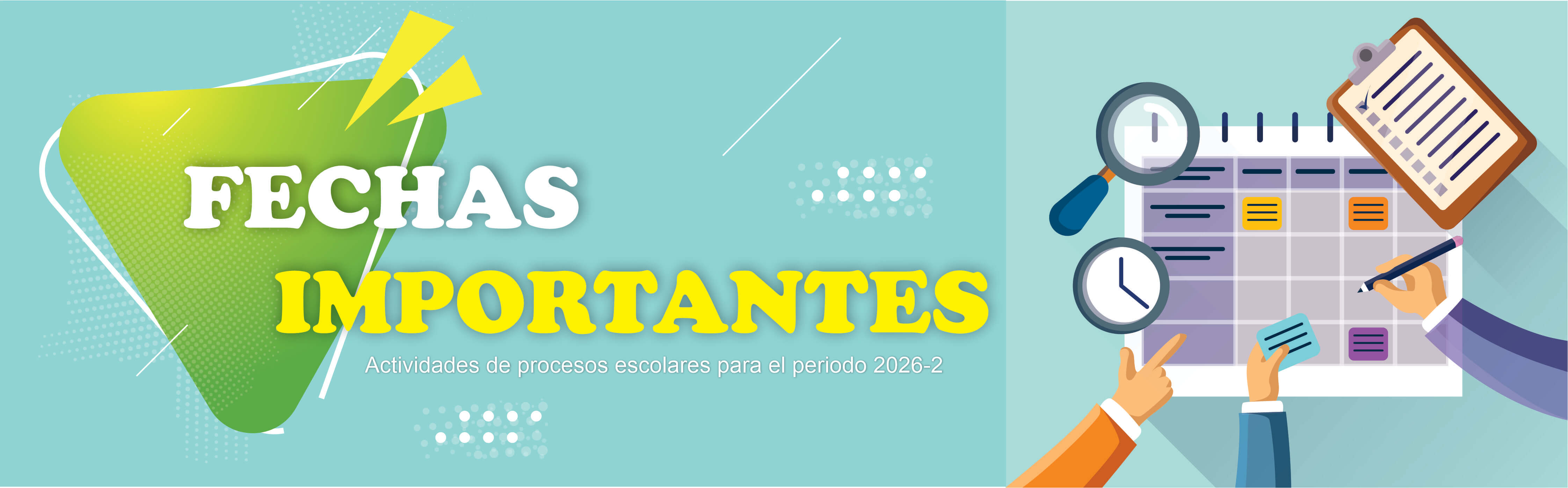 Fechas importantes 2026-2 2026-1