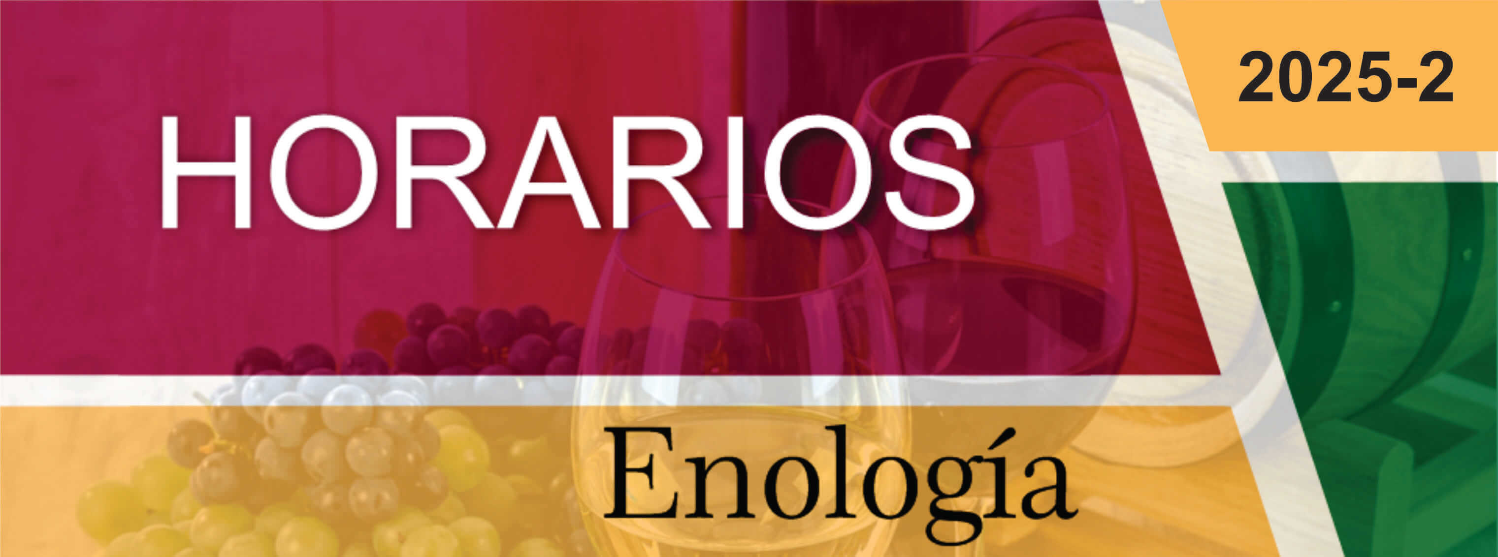 Horarios oficiales de la Licenciatura en Enología